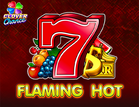 Flaming Hot  - Clover Chance