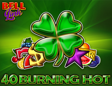 40 Burning Hot Bell Link