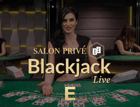 Salon Privé Blackjack E