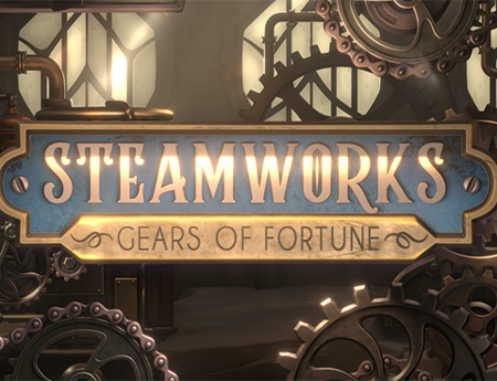 Steamworks - Gears of fortune