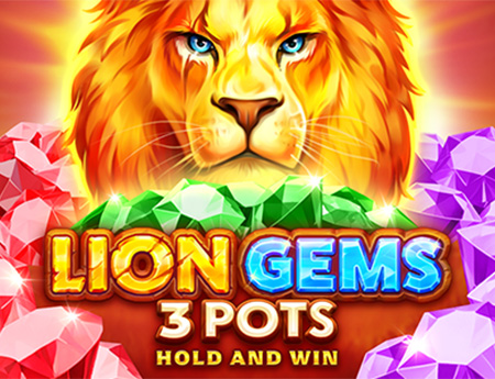 Lion Gems 3 Pots: Hold and Win