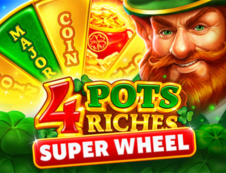 4 Super Pots Riches: Super Wheel